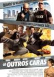 OS OUTROS CARAS