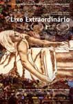 LIXO EXTRAORDINARIO