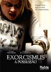 EXORCISMUS - A POSSESSAO