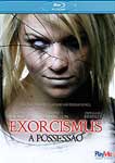 EXORCISMUS - A POSSESSAO
