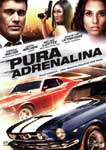 PURA ADRENALINA