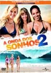 A ONDA DOS SONHOS 2