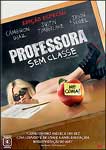 PROFESSORA SEM CLASSE