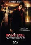 DYLAN DOG E AS CRIATURAS DA NOITE