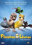 PASSAROS LIVRES-ALTAS AVENTURAS