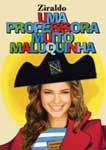 UMA PROFESSORA MUITO MALUQUINHA