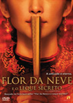 FLOR DA NEVE E O LEQUE SECRETO