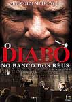O DIABO NO BANCO DOS REUS
