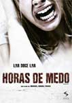 HORAS DE MEDO