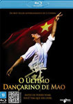 O ULTIMO DANCARINO DE MAO