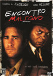 ENCONTRO MALIGNO