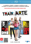 TRAIR E UMA ARTE