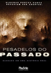 PESADELOS DO PASSADO