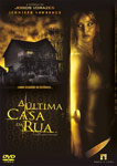 A ULTIMA CASA DA RUA
