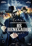 OS RENEGADOS