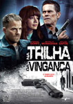 NA TRILHA DA VINGANCA