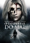 O DESPERTAR DO MAL
