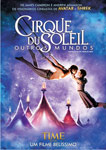CIRQUE DU SOLEIL-OUTROS MUNDOS