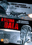 A ULTIMA BALA