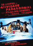 30 NOITES DE ATIVIDADE PARANORMAL COM A