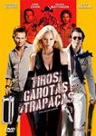 TIROS,GAROTAS E TRAPACAS