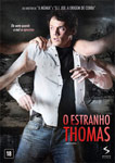 O ESTRANHO THOMAS