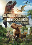 CAMINHANDO COM DINOSSAUROS-O FILME