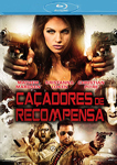 CACADORES DE RECOMPENSA