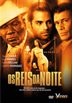 OS REIS DA NOITE