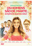 OS HOMENS SAO DE MARTE... E E PRA LA QUE