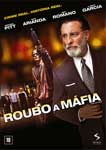 ROUBO A MAFIA