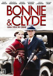 BONNIE E CLYDE VOL.1-UMA VIDA DE CRIME
