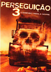 PERSEGUICAO 3-CORRENDO PARA A MORTE