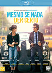 MESMO SE NADA DER CERTO
