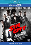 SIN CITY-A DAMA FATAL 2D E 3D