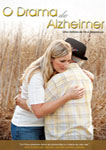 O DRAMA DO ALZHEIMER