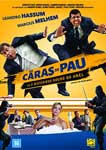 OS CARAS DE PAU-O MISTERIOSO ROUBO DO AN