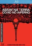 ASSIM NA TERRA COMO NO INFERNO