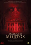 A CASA DOS MORTOS