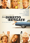 SEM DIREITO A RESGATE