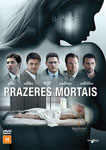 PRAZERES MORTAIS