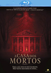 A CASA DOS MORTOS