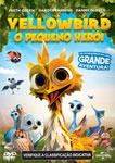 YELLOWBIRD-O PEQUENO HEROI