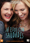 JA ESTOU COM SAUDADES