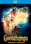 GOOSEBUMPS-MONSTROS E ARREPIOS 3D