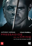 PRESSAGIOS DE UM CRIME