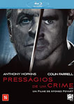 PRESSAGIOS DE UM CRIME
