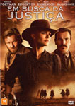 EM BUSCA DA JUSTICA