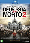 DEUS NAO ESTA MORTO 2