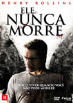 ELE NUNCA MORRE
